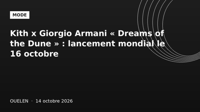 img2 Illustration graphique noire : collaboration mode Kith x Giorgio Armani Dreams of the Dune, Ouelen 14 octobre 2026