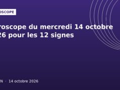 Horoscope du mercredi 14 octobre 2026 pour les 12 signes Illustration graphique violette horoscope : horoscope du mercredi 14 octobre 2026 pour les 12 signes