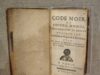 Code noir : 341 ans après l’édit de Louis XIV, le Parlement raye enfin de la loi le texte qui faisait des esclaves des « meubles » Une édition du Code noir imprimée à Paris en 1743